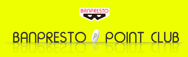 BANPRESTO POINT CLUB